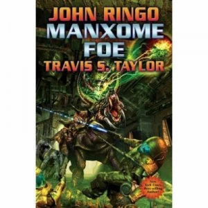 Image of Manxome Foe by John Ringo Hardback