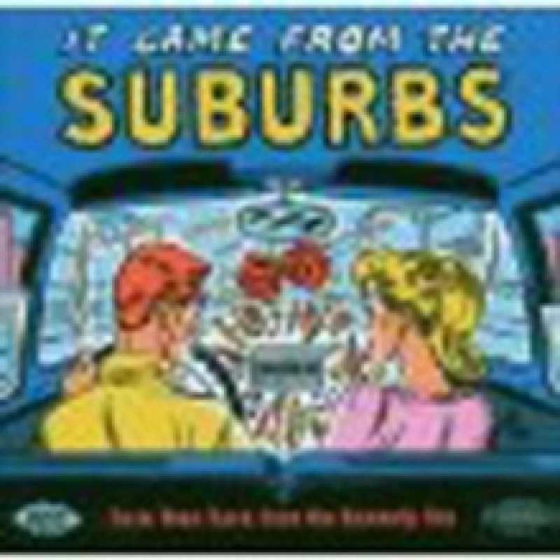 Image of It Came from the Suburbs CD / Album