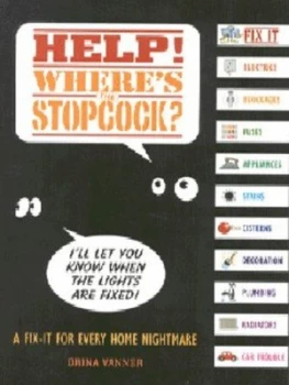 Image of Help Wheres the Stopcock by Drina Vanner Paperback