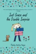 Image of just grace and the double surprise