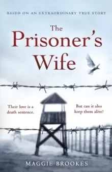 Image of The Prisoner's Wife : based on an inspiring true story
