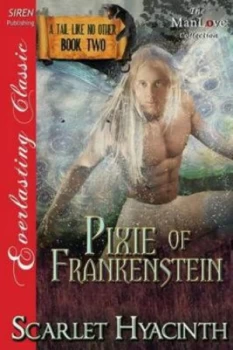 Image of Pixie of Frankenstein a Tail like No Other by Scarlet Hyacinth Paperback