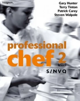 Image of Professional Chef. Level 2 S/nvq by Gary Hunter Paperback