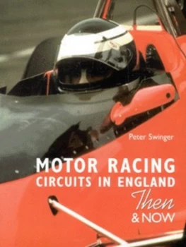 Image of Motor Racing Circuits in England Hardback