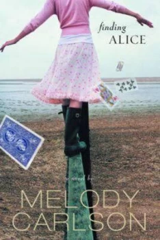 Image of Finding Alice by Melody Carlson Paperback