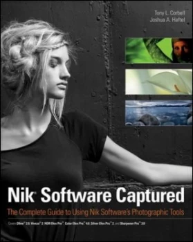 Image of Nik Software Captured by Tony L. Corbell Paperback