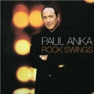 Image of Paul Anka Rock Swings CD