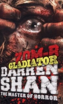 Image of Zom-B Gladiator by Darren Shan Hardback