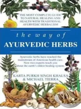 Image of The Way of Ayurvedic Herbs by Karta Purkh Singh Khalsa