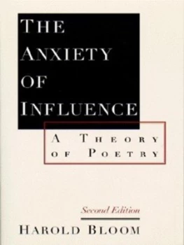 Image of The Anxiety of Influence by Harold Bloom Paperback