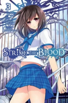 Image of Strike the Blood. Vol. 3 by Gakuto Mikumo Paperback