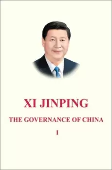 Image of The governance of China by Jinping Xi