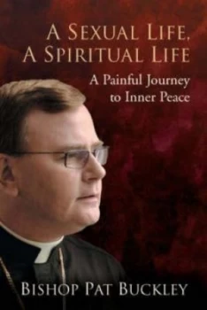 Image of A Sexual Life a Spiritual Life by Bishop Pat Buckley Book