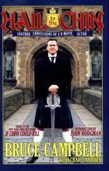 Image of Hail to the chin by Bruce Campbell