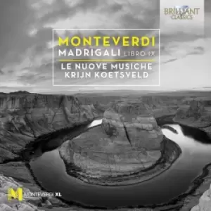 image of Monteverdi Madrigali Libro IX by Claudio Monteverdi CD Album