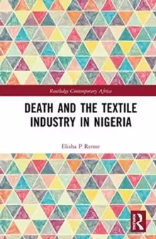 Image of Death and the Textile Industry in Nigeria