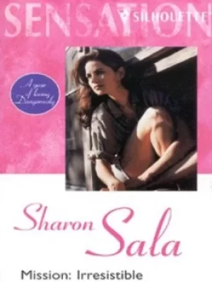 Image of Mission irresistible by Sharon Sala
