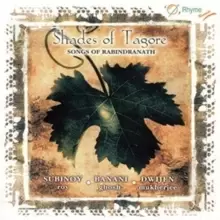 Image of Shades of Tagore: Songs of Rabindranath
