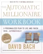Image of automatic millionaire workbook a personalized plan to live and finish rich