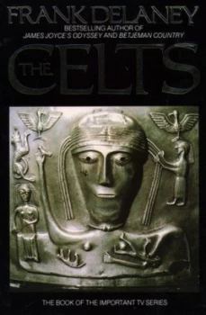 Image of The Celts by Frank Delaney Paperback