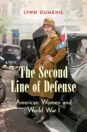 Image of second line of defense american women and world war i