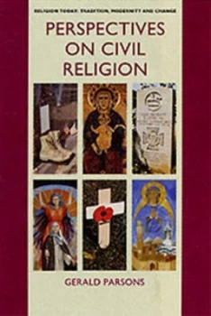 Image of Perspectives on Civil Religion by Gerald Parsons Paperback