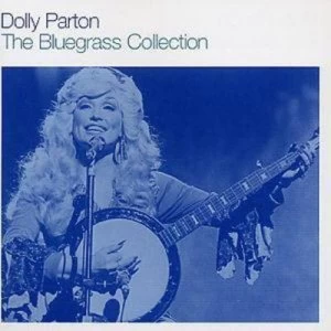 image of The Bluegrass Collection by Dolly Parton CD Album