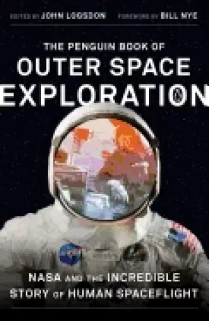 Image of penguin book of outer space exploration nasa and the incredible story of hu