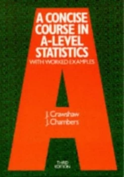 Image of A Concise Course in A-Level Statistics Paperback