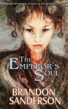 Image of Emperors Soul by Brandon Sanderson Book
