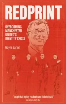 Image of Redprint : Overcoming Manchester United's Identity Crisis