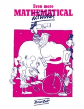 Image of Even More Mathematical Activities by Brian Bolt Book