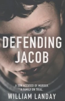 Image of Defending Jacob by William Landay Paperback