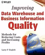 Image of improving data warehouse and business information quality methods for reduc