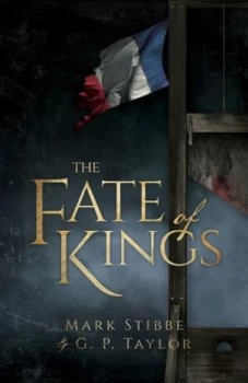 Image of The Fate of Kings by Mark Stibbe Book