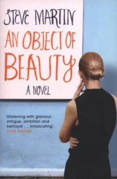 Image of An Object of Beauty by Steve Martin Book