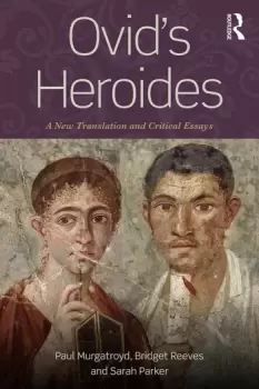 Image of Ovid's Heroides A New Translation and Critical Essays