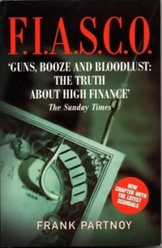 Image of F.I.A.S.C.O by Frank Partnoy Paperback