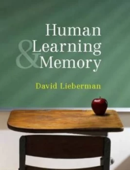 Image of Human Learning and Memory by David A. Lieberman Paperback