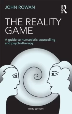 Image of The Reality GameA Guide to Humanistic Counselling and Psychotherapy