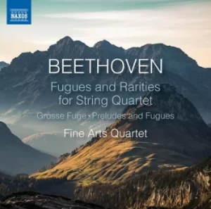 image of Beethoven Fugues and Rarities for String Quartet by Ludwig van Beethoven CD Album