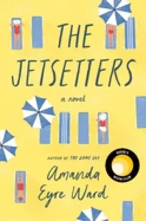 Image of jetsetters a novel