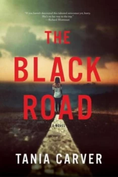 Image of The Black Road by Tania Carver Hardback
