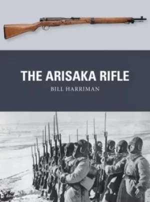 Image of The Arisaka rifle by Bill Harriman