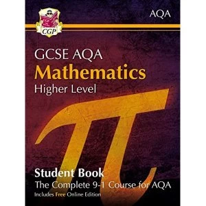 Image of New Grade 9-1 GCSE Maths AQA Student Book - Higher (with Online Edition) Paperback / softback 2018