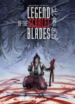 Image of Legend of the Scarlet Blades by Saverio Tenuta Hardback