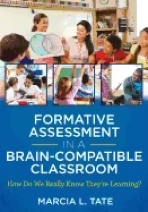 Image of formative assessment in a brain compatible classroom how do we really know
