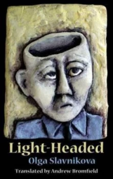 Image of Light-Headed by Olga Slavnikova Paperback