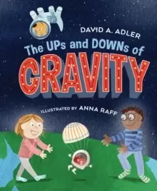 Image of The Ups and Downs of Gravity