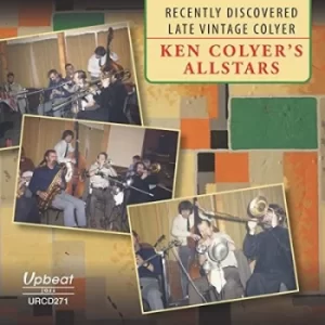 Image of Recently Discovered Late Vintage Colyer by Ken Colyer's All Stars CD Album